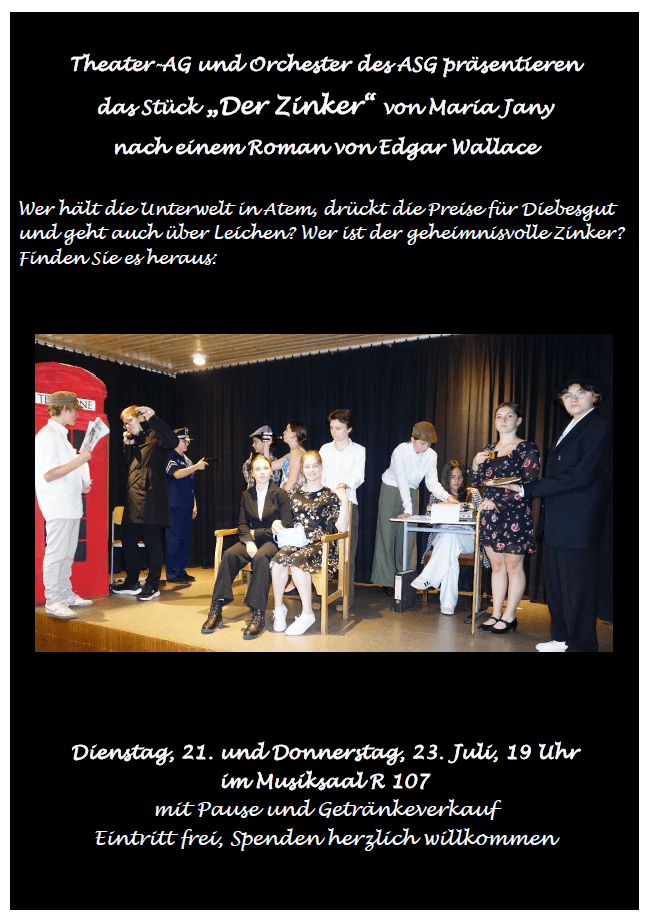Einladung der Theater-AG und des Orchesters zu "Der Zinker"